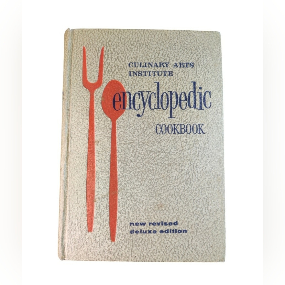 Culinary Arts Institute Encyclopedia Cookbook 1970